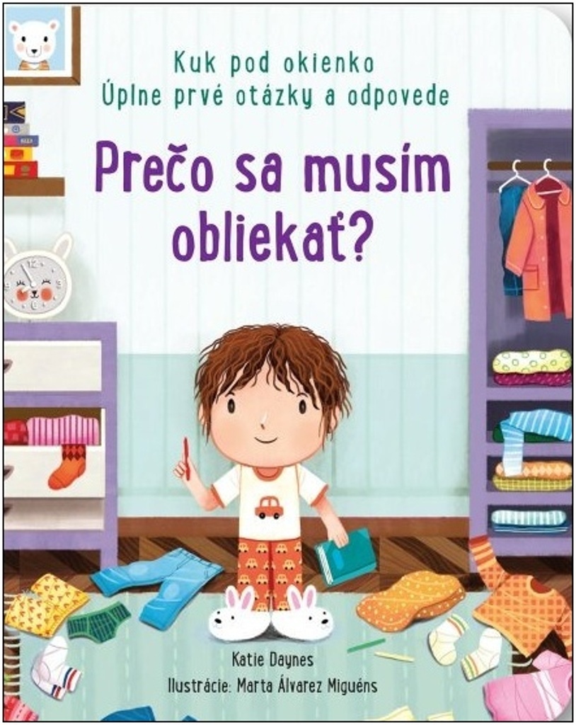 Prečo sa musím obliekať?