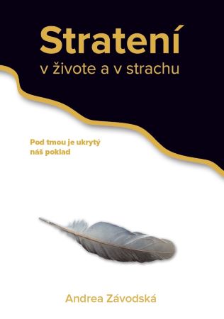 Stratení v živote a v strachu