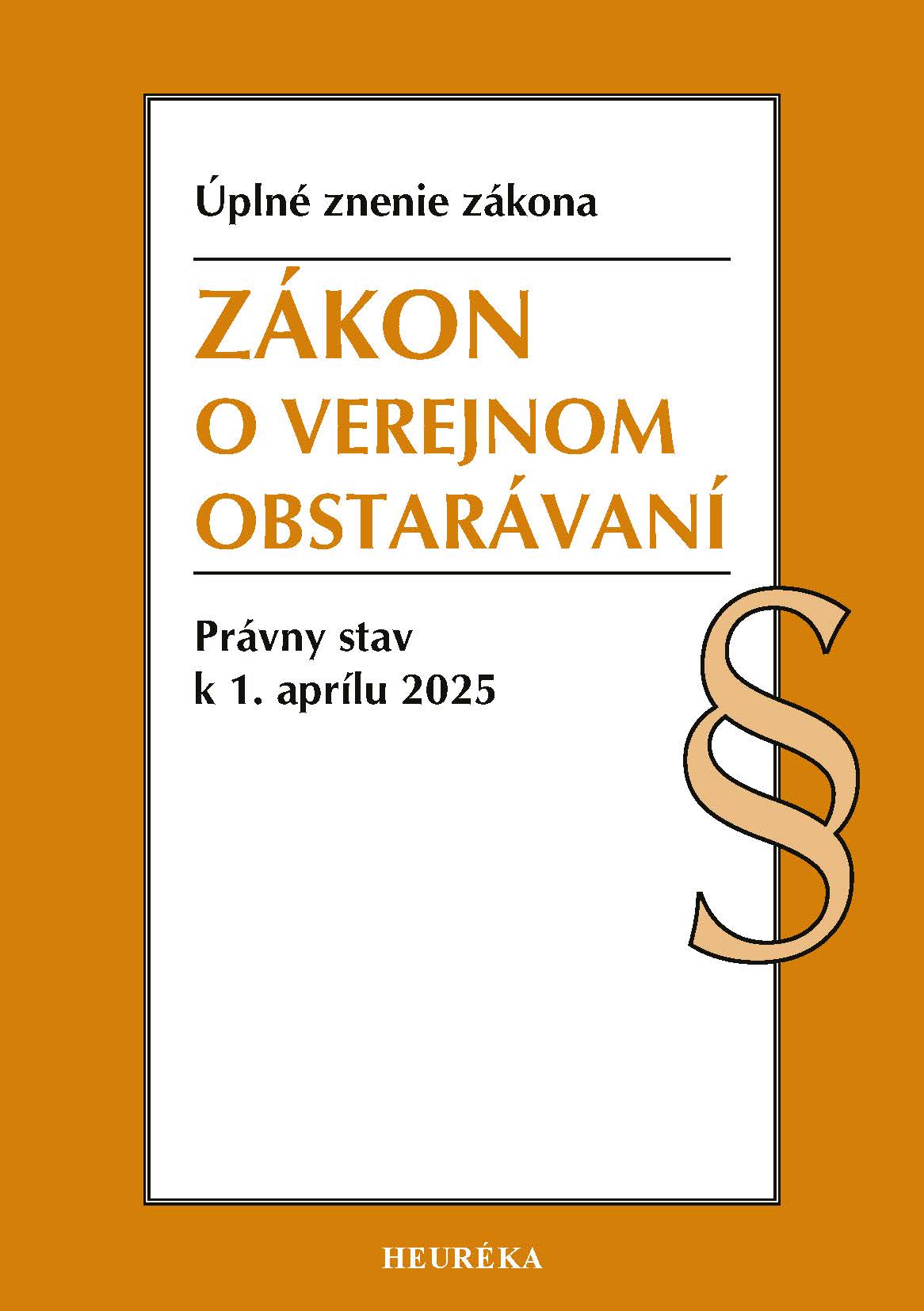 Zákon o verejnom obstarávaní, 1. vyd., 3/2025