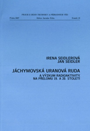 Jáchymovská uranová ruda a výzkum radioaktivity na přelomu 19. a 20. století