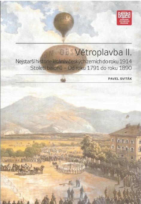 Století balonů - Od roku 1791 do roku 1890 - Série Větroplavba II. díl