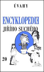 Encyklopedie Jiřího Suchého, svazek 20 - Úvahy