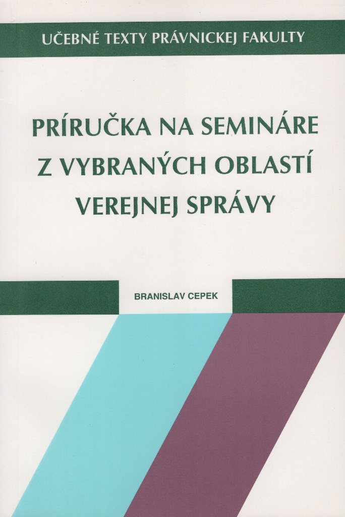 Príručka na semináre z vybraných oblastí verejnej správy
