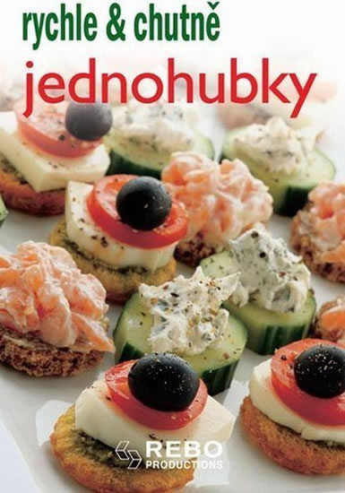 Jednohubky - rychle & chutně - 3. vydání
