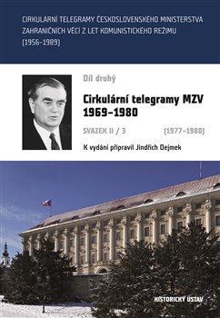 Cirkulární telegramy MZV 1969–1980, díl druhý