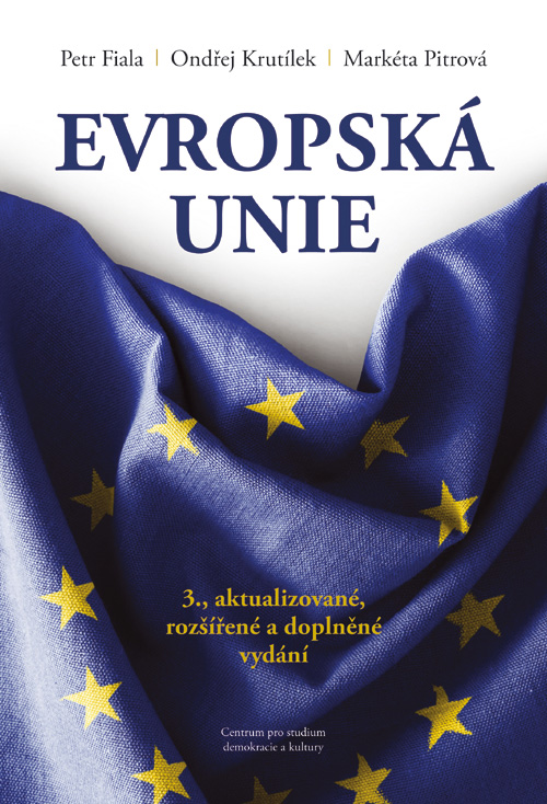 Evropská unie (3., aktualizované, rozšířené a doplněné vydání)