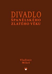 Divadlo španělského zlatého věku