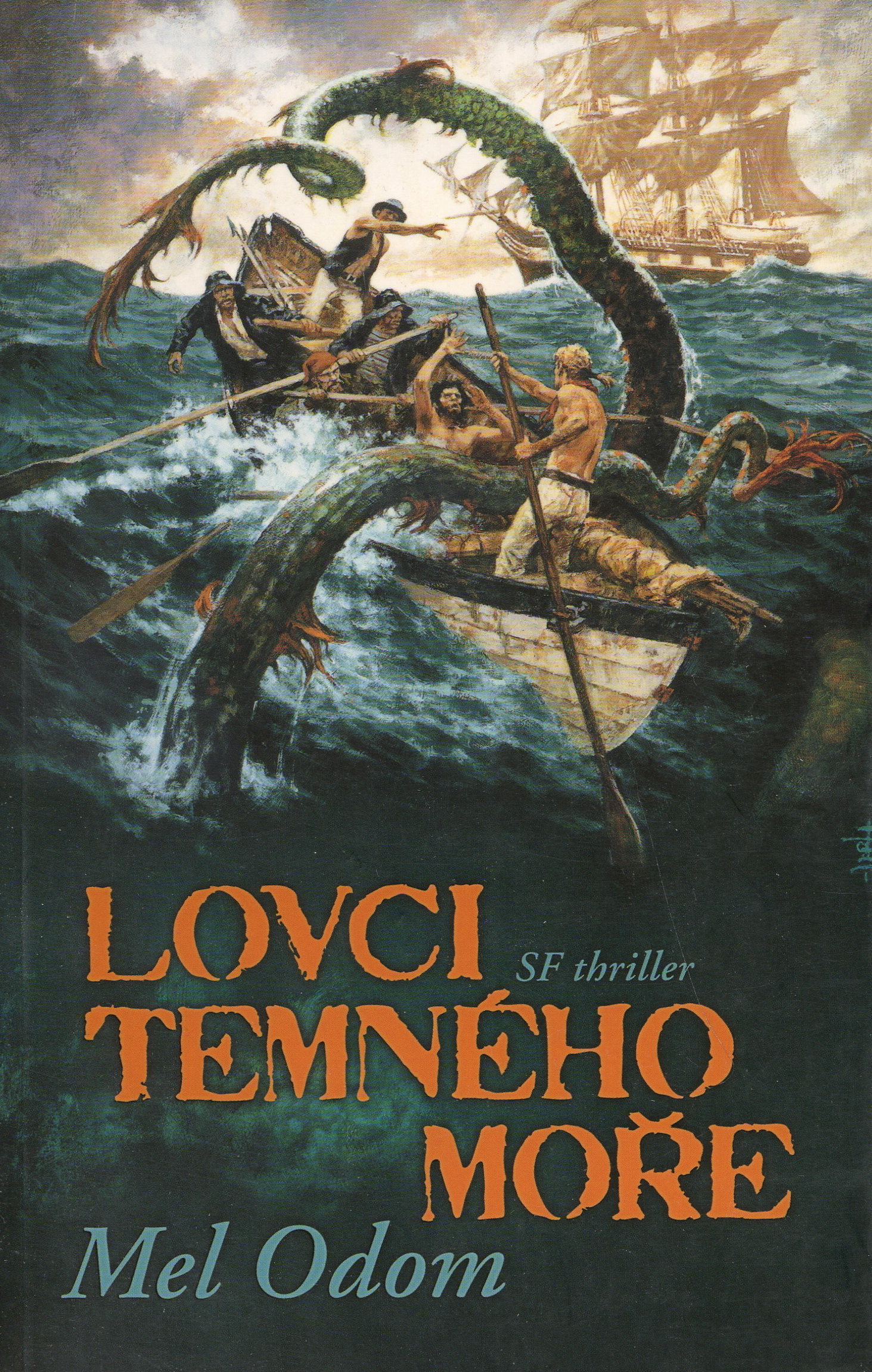 Lovci temného moře