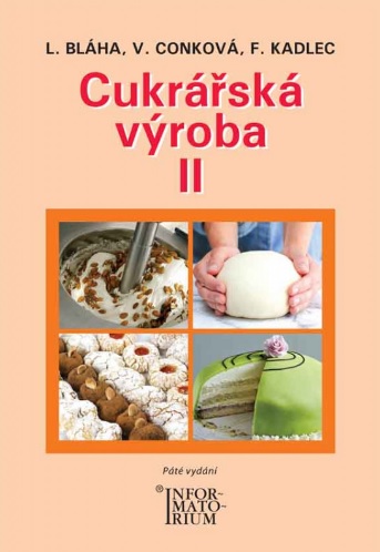 Cukrářská výroba II (5.vydání)