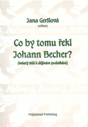 Co by tomu řekl Johann Becher?