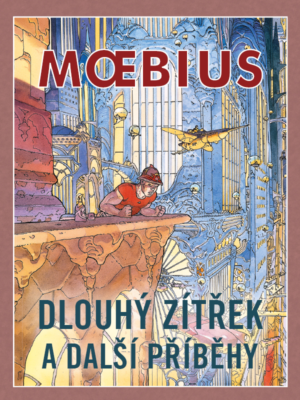 Dlouhý zítřek a další příběhy (váz.)