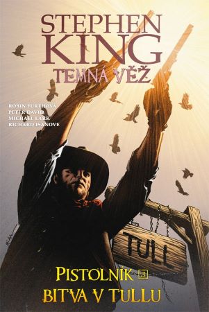 Temná věž Pistolník Bitva v Tullu
