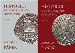 Historici ve víru raného novověku (2x kniha)