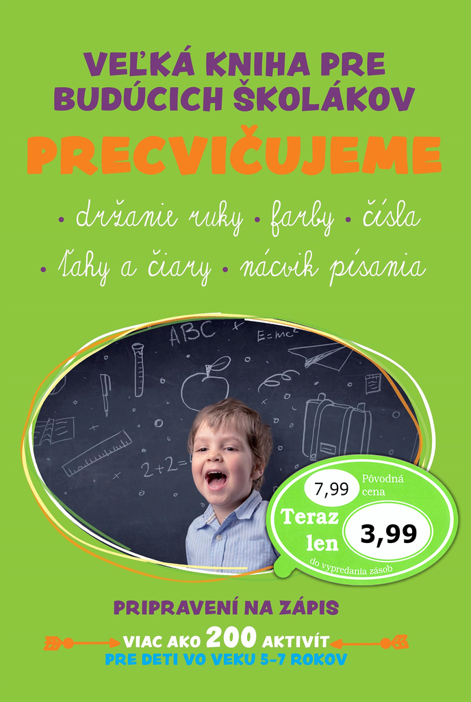 Veľká kniha pre budúcich školákov Precvičujeme