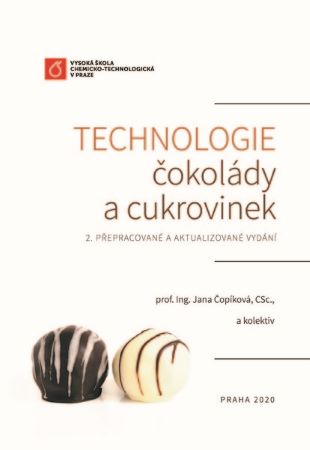 Technologie čokolády a cukrovinek (2. přepracované a aktualizované vydání)