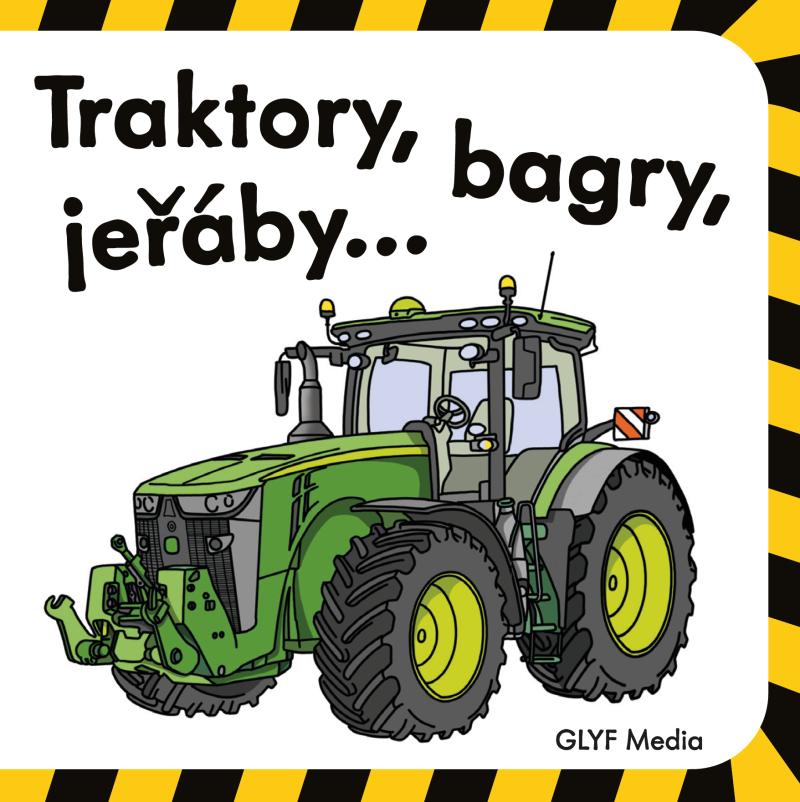 Traktory, bagry, jeřáby