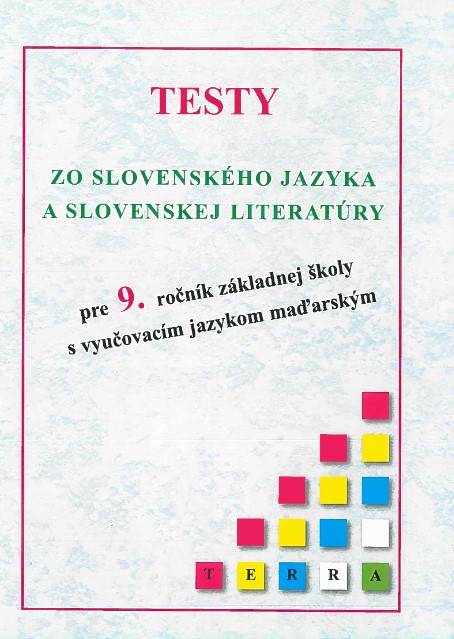 Testy zo slovenského jazyka a slovenskej literatúry