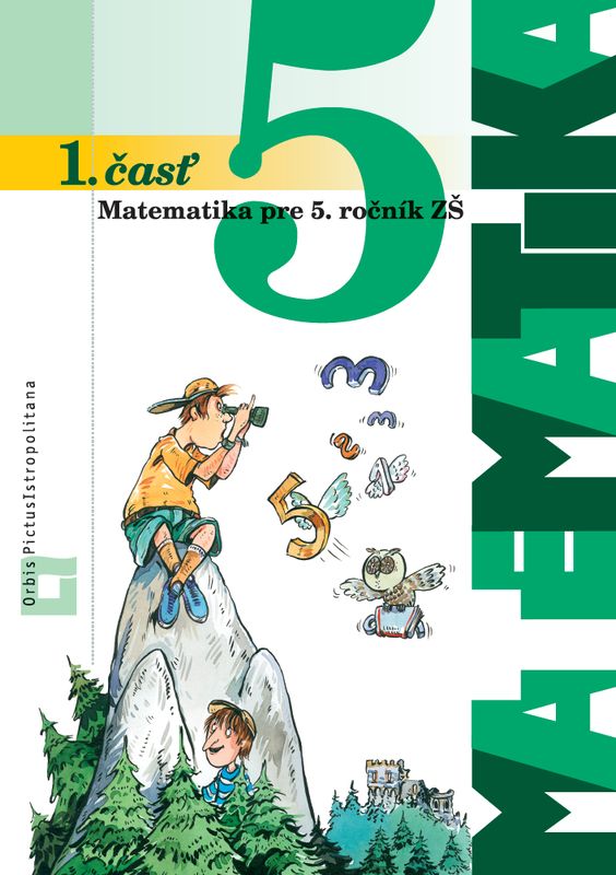 Matematika 5 – 1. časť