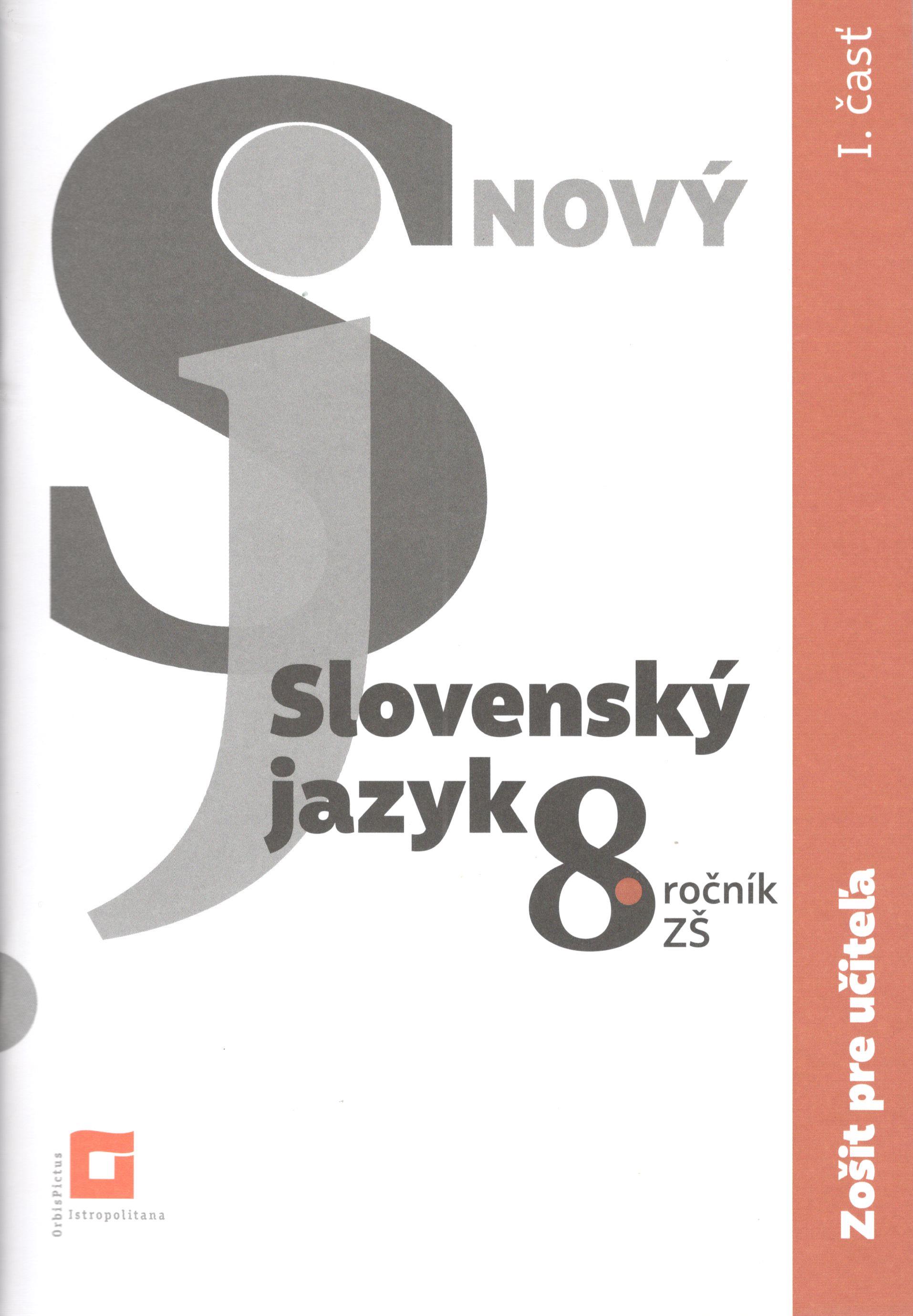 ZPU – Nový Slovenský jazyk 8. roč. – 1. časť