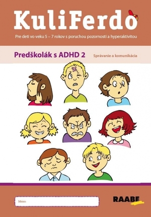 KuliFerdo Predškolák s ADHD 2