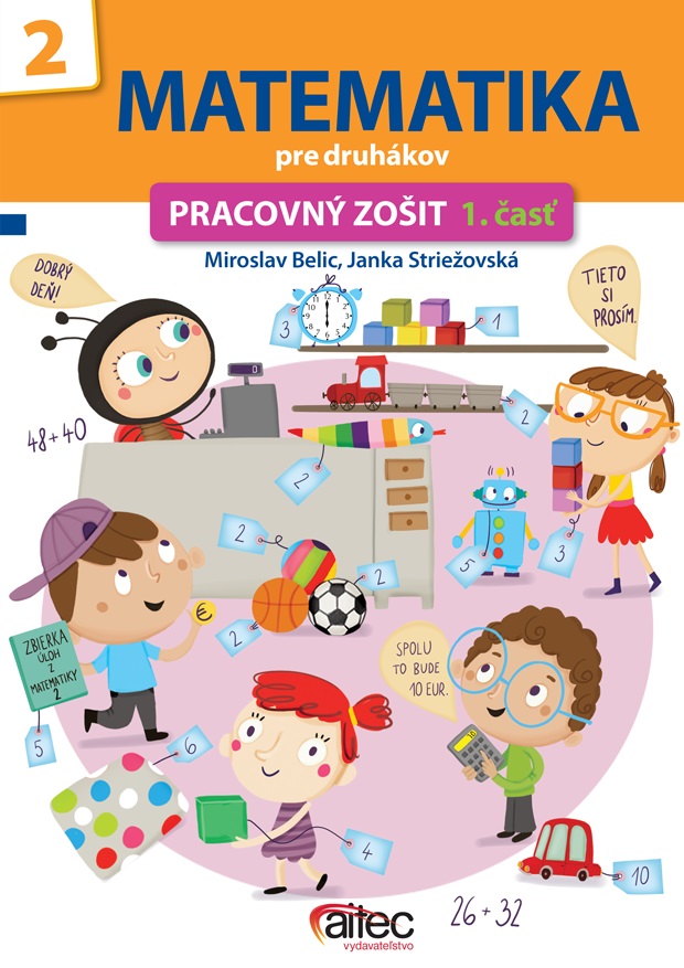 Matematika pre druhákov / Geometria – pracovný zošit 1. časť