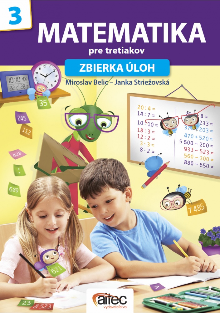 Zbierka úloh z matematiky pre tretiakov