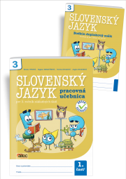Slovenský jazyk pre 3. ročník ZŠ, 1. časť – pracovná učebnica s prílohou – doplnkovým zošitom