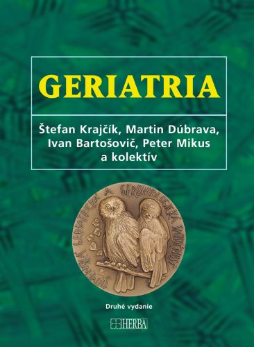 Geriatria (druhé vydanie)