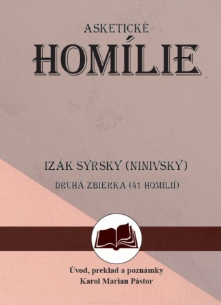 Izák Sýrsky (Ninivský) Asketické homílie
