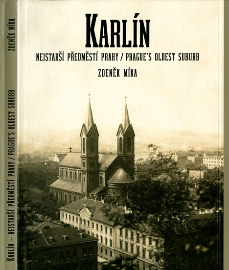 Karlín, nejstarší předměstí Prahy / Prag