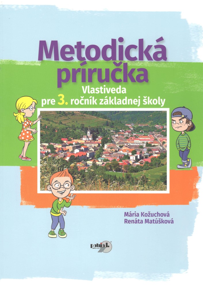 Vlastiveda pre 3. ročník základnej školy - Metodická príručka