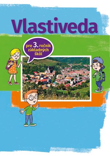 Vlastiveda pre 3. ročník základnej školy