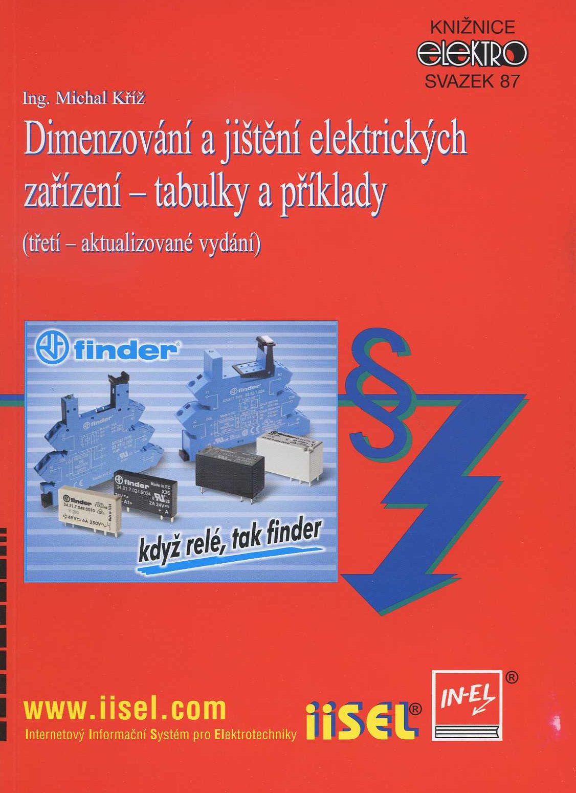 Dimenzování a jištění elektrických zařízení - tabulky a příklady (3. aktualizované vydání)