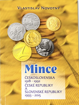 Mince Československa 1918-1992 České republiky a Slovenské republiky 1993-2015