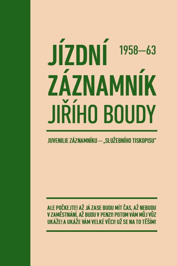Jízdní záznamník Jiřího Boudy 1958-63