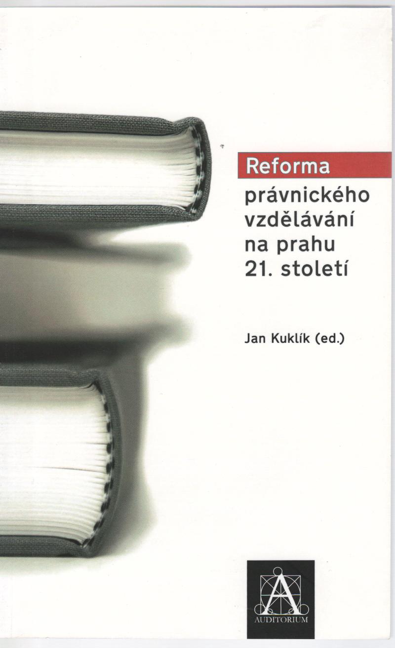 Reforma právnického vzdělávání na prahu 21. století