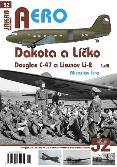 Dakota a Líčko - Douglas C-47 a Lisunov