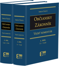 Občiansky zákonník I. a II. - Veľký komentár