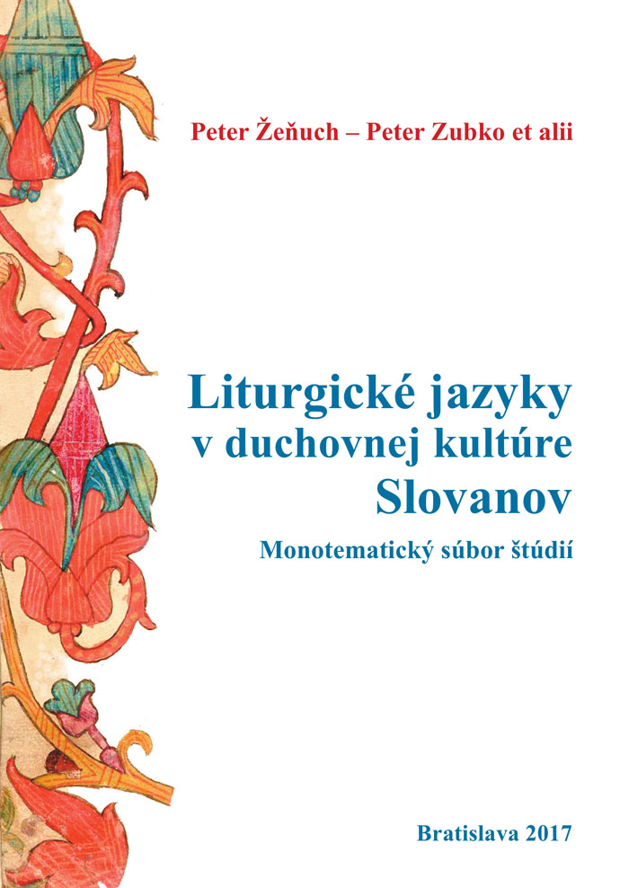 Liturgické jazyky v duchovnej kultúre Slovanov