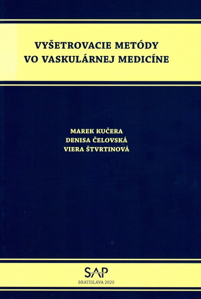 Vyšetrovacie metódy vo vaskulárnej medicíne