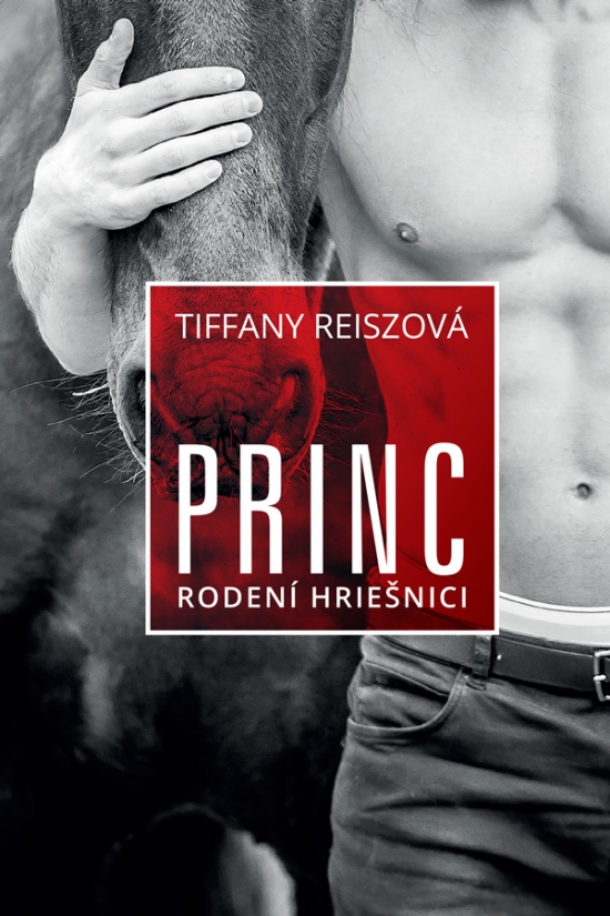 Princ – Rodení hriešnici 3