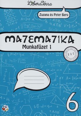 Matematika 6 - munkafüzet 1