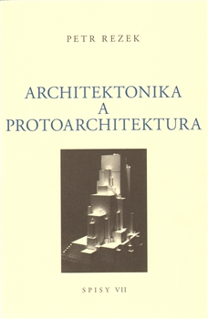 Architektonika a protoarchitektura