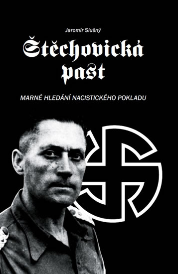 Štěchovická past - Marné hledání nacisti