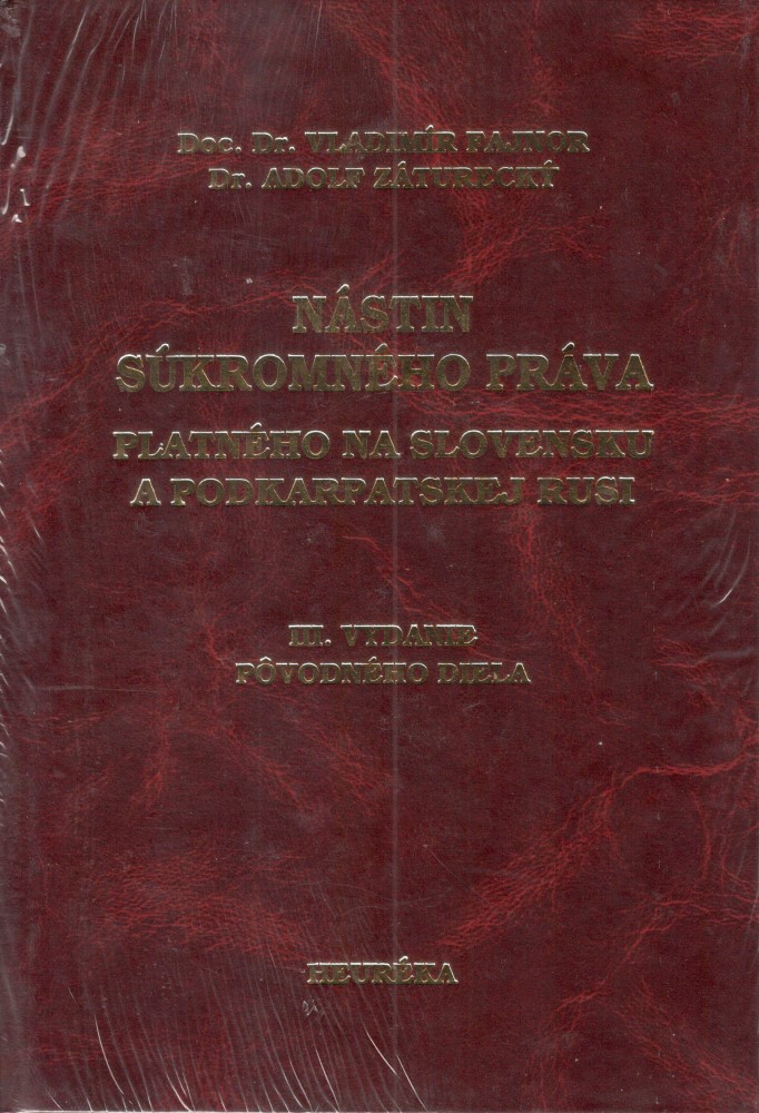 Nástin súkromného práva platného na Slovensku a Podkarpatskej rusi