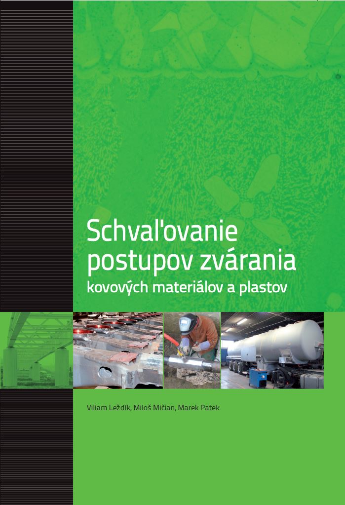 Schvaľovanie postupov zvárania kovových materiálov a plastov