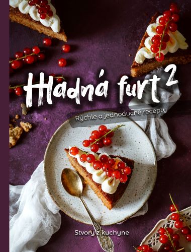 Hladná furt 2 – Rýchle a jednoduché recepty