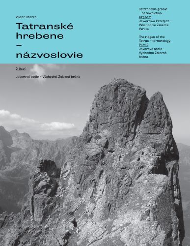 Tatranské hrebene - názvoslovie 2. časť