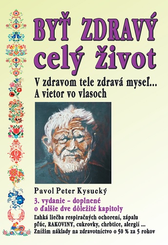 Byť zdravý celý život (3. doplnené vydanie)