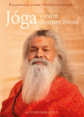 Jóga v mém denním životě - Autobiografie I